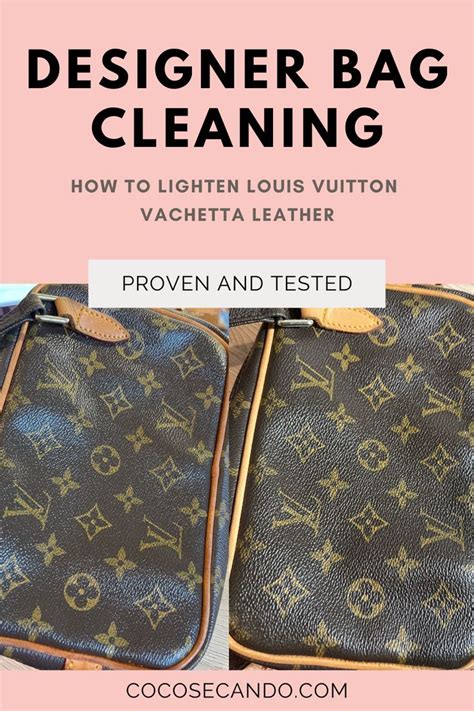 how to clean vachetta on louis vuitton bag|louis vuitton cleaning instructions.